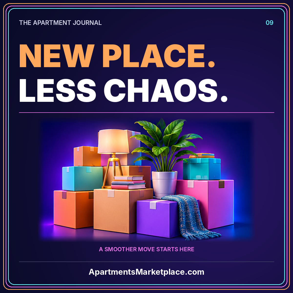 Neon new place. less chaos typography with colorful moving boxes and home essentials